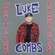 LUKE COMBS - WHAT YOU SEE IS WHAT YOU GET (Vinyl LP).