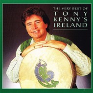 TONY KENNY - THE VERY BEST OF TONY KENNY'S IRELAND (CD)...