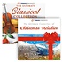 THE CLASSICAL COLLECTION  &  CHRISTMAS MELODIES  (2 CD SET)