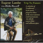 EUGENE LAMBE WITH MICHO RUSSELL - TRIP TO FANORE (CD)...