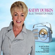 KATHY DURKIN - BLUE TRANSISTOR RADIO (CD)...