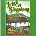 THE SHAMROCK SINGERS - IRISH SINGALONG (CD)