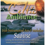 SAOIRSE - CELTIC AMBIENCE (CD)...