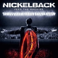 NICKELBACK - FEED THE MACHINE (CD).