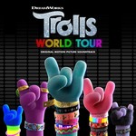 TROLLS WORLD TOUR ORIGINAL SOUNDTRACK - VARIOUS ARTISTS (CD).. )