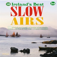 110 IRELAND'S BEST SLOW AIRS (CD)...