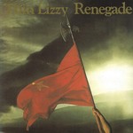 THIN LIZZY - RENEGADE (Vinyl LP).