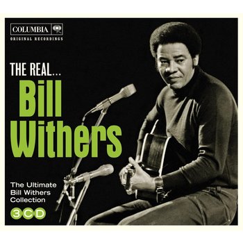 BILL WITHERS - THE REAL BILL WITHERS (CD)