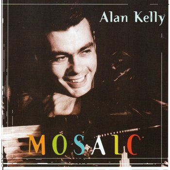 ALAN KELLY - MOSAIC (CD)