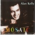 ALAN KELLY - MOSAIC (CD)