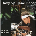 DAVY SPILLANE - OUT OF THE AIR (CD)...