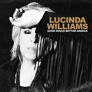 LUCINDA WILLIAMS - GOOD SOULS BETTER ANGELS (Vinyl LP).