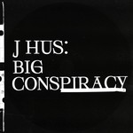 J HUS - BIG CONSPIRACY (CD).