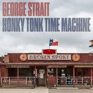 GEORGE STRAIT - HONKY TONK TIME MACHINE (CD).