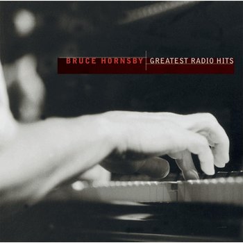 BRUCE HORNSBY - GREATEST RADIO HITS (CD)