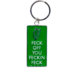 IRISH KEYRING - FECK OFF YOU FECKIN FECK