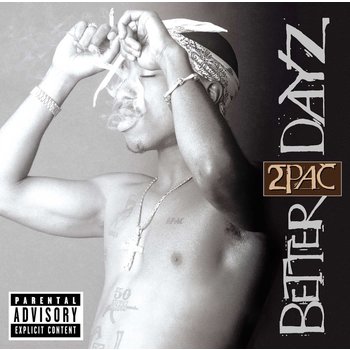 2PAC - BETTER DAYZ (CD)