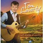 TOM LAVERTY - SOFT SHADES OF COUNTRY (CD).  )