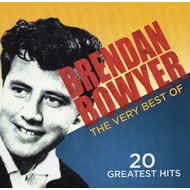 BRENDAN BOWYER - THE VERY BEST OF BRENDAN BOWYER 20 GREATEST HITS (CD)...