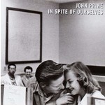 JOHN PRINE - IN SPITE OF OURSELVES (Vinyl LP).