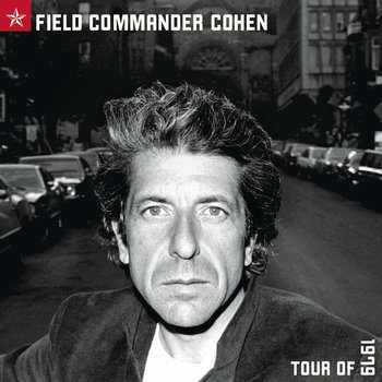 LEONARD COHEN - FIELD COMMANDER COHEN: TOUR OF 1979 (CD)