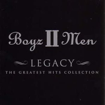 BOYZ II MEN - LEGACY THE GREATEST HITS (CD)