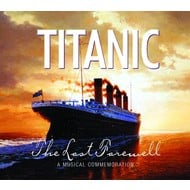 TITANIC THE LAST FAREWELL - VARIOUS ARTISTS (CD)...