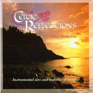 CELTIC ORCHESTRA - CELTIC REFLECTIONS (CD)...ci)