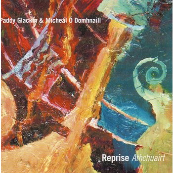 PADDY GLACKIN & MICHEÁL Ó DOMHNAILL - ATHCHUAIRT (CD)