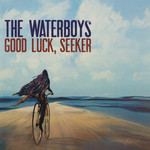 THE WATERBOYS - GOOD LUCK SEEKER DELUXE (2 CD SET).