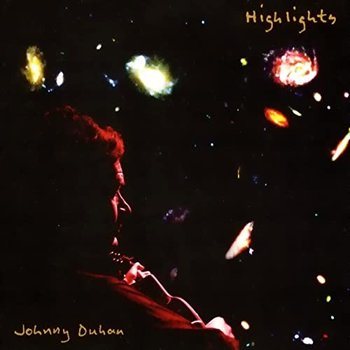JOHNNY DUHAN - HIGHLIGHTS (CD)
