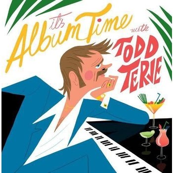 TODD TERJE - IT'S ALBUM TME WITH TODD TERJE (Vinyl LP)