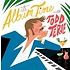 TODD TERJE - IT'S ALBUM TME WITH TODD TERJE (Vinyl LP)