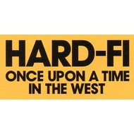 HARD-FI - ONCE UPON A TIME IN THE WEST (CD).