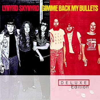 LYNYRD SKYNYRD - GIMME BACK MY BULLETS (CD & DVD).