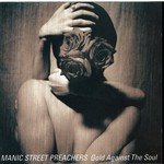 MANIC STREET PREACHERS - GOLD AGAINST THE SOUL (CD).