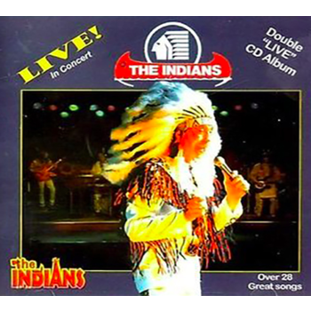 THE INDIANS - LIVE IN CONCERT AT PONTIN'S  (CD)