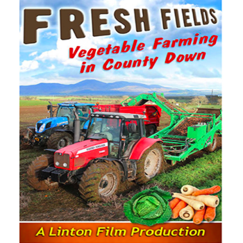 FRESH FIELDS - VEGETABLE FARMING IN THE COUNTY DOWN (DVD)
