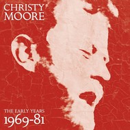 CHRISTY MOORE - THE EARLY YEARS 1969-81 (CD)..  r)