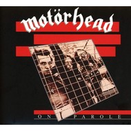 MOTORHEAD - ON PAROLE (EXPANDED & REMASTERED CD).
