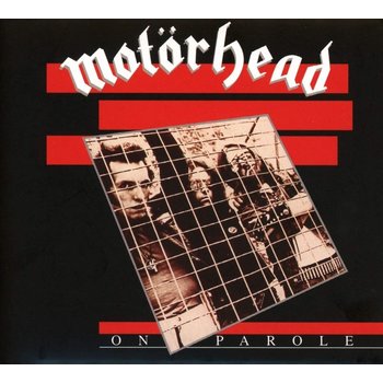 MOTORHEAD - ON PAROLE (EXPANDED & REMASTERED CD)