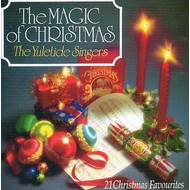 THE YULETIDE SINGERS - THE MAGIC OF CHRISTMAS (CD).