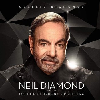 NEIL DIAMOND WITH THE LONDON SYMPHONY ORCHESTRA - CLASSIC DIAMONDS (CD)
