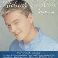 MICHAEL ENGLISH - THE BEST OF MICHAEL ENGLISH (2 CD SET)...