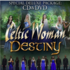 CELTIC WOMAN - DESTINY COMBO (CD & DVD)