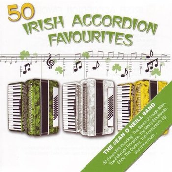 THE SEAN O'NEILL BAND - 50 IRISH ACCORDION FAVOURITES (CD)