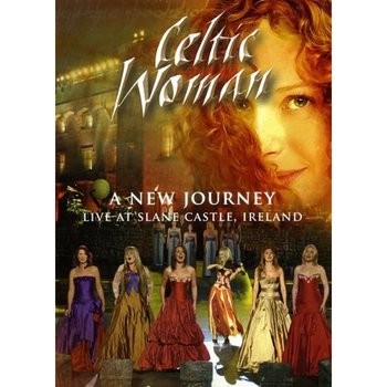 CELTIC WOMAN - A NEW JOURNEY LIVE FROM SLANE CASTLE (DVD)