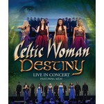 CELTIC WOMAN - DESTINY LIVE IN CONCERT (DVD)...ci)