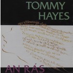 TOMMY HAYES - AN RAS (CD)...
