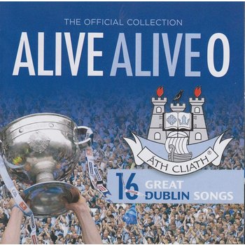 ALIVE ALIVE O: 16 GREAT DUBLIN SONGS (CD)
